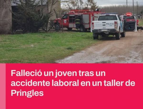 Falleció un joven tras un accidente laboral en un taller de Pringles