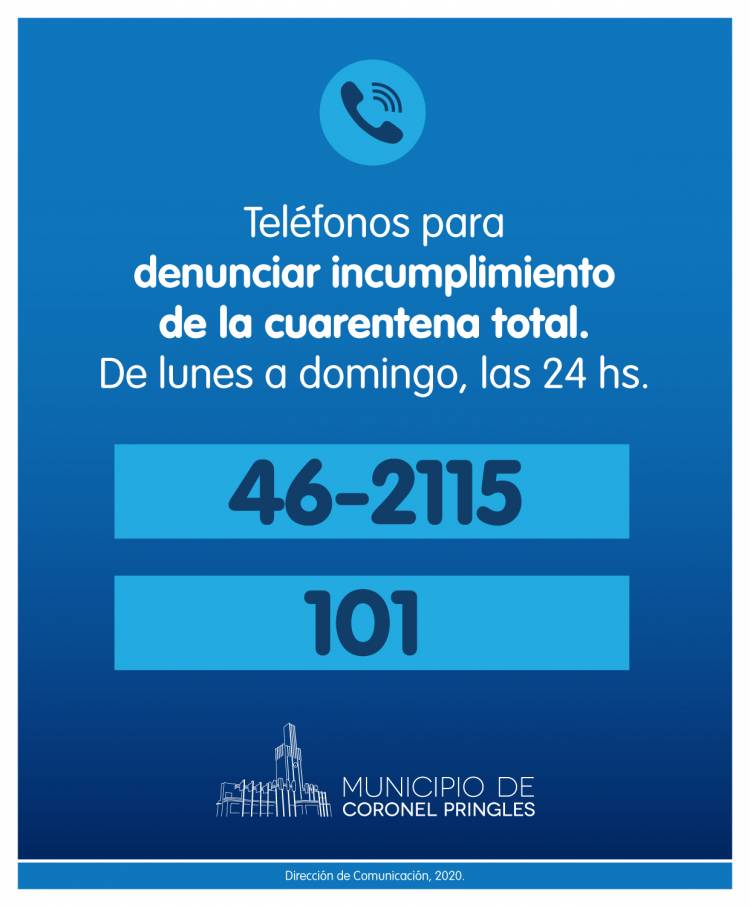 Teléfonos para denunciar incumplimiento de la Cuarentena