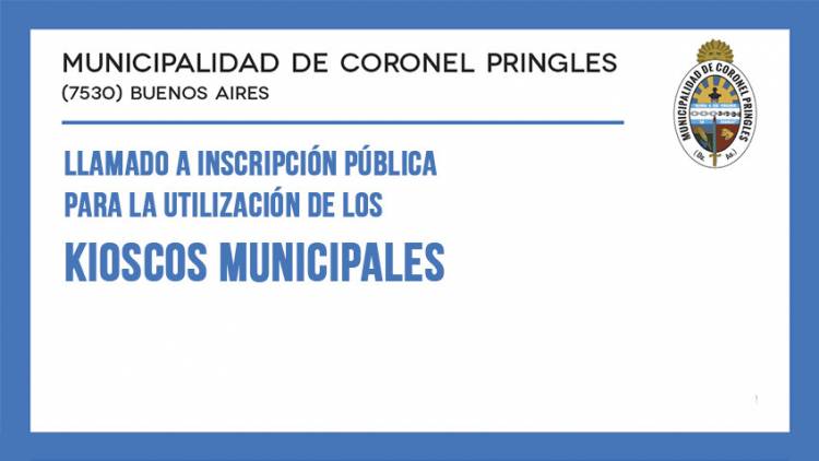 Llamado a Inscripción Pública para la utilización de los Kioscos Municipales